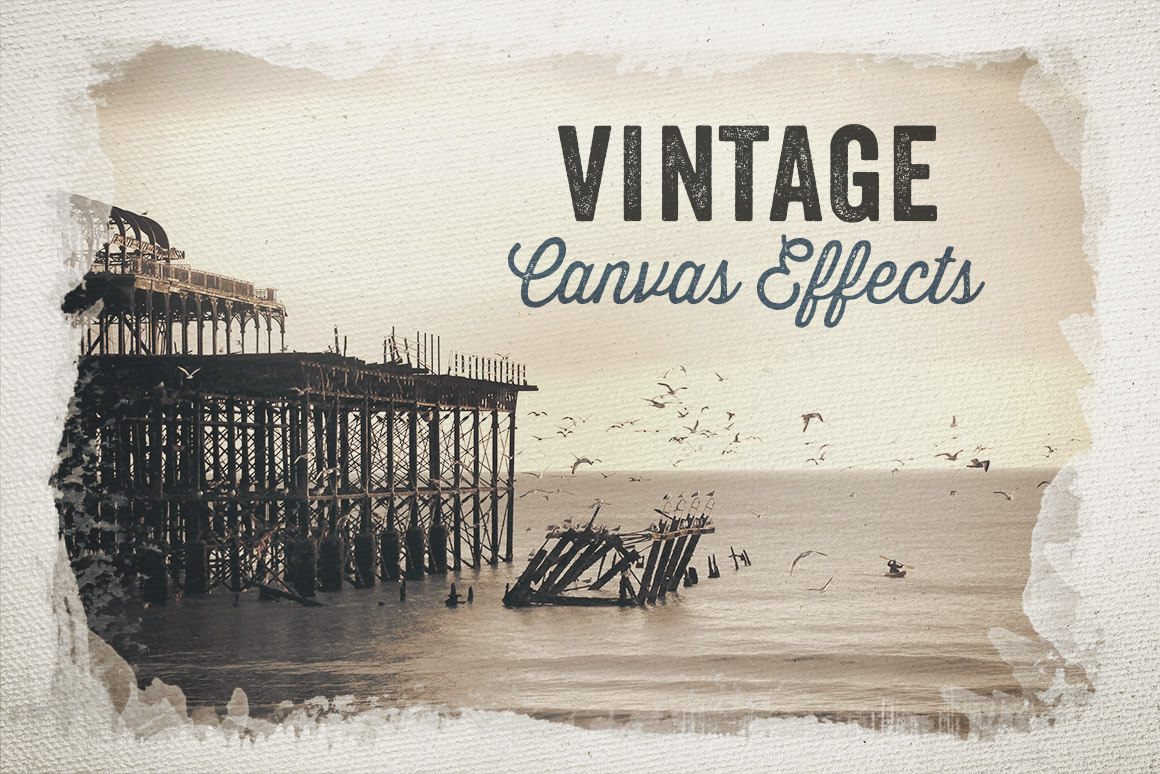 Vintage Canvas Effects Volume 1 | Design Panoply